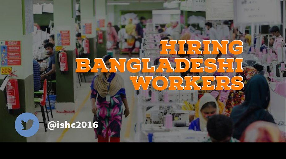 Bangladeshi Workers Hiring : Reasons of Hiring Bangladeshi Workers in 2025