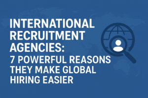 International Recruitment Agencies